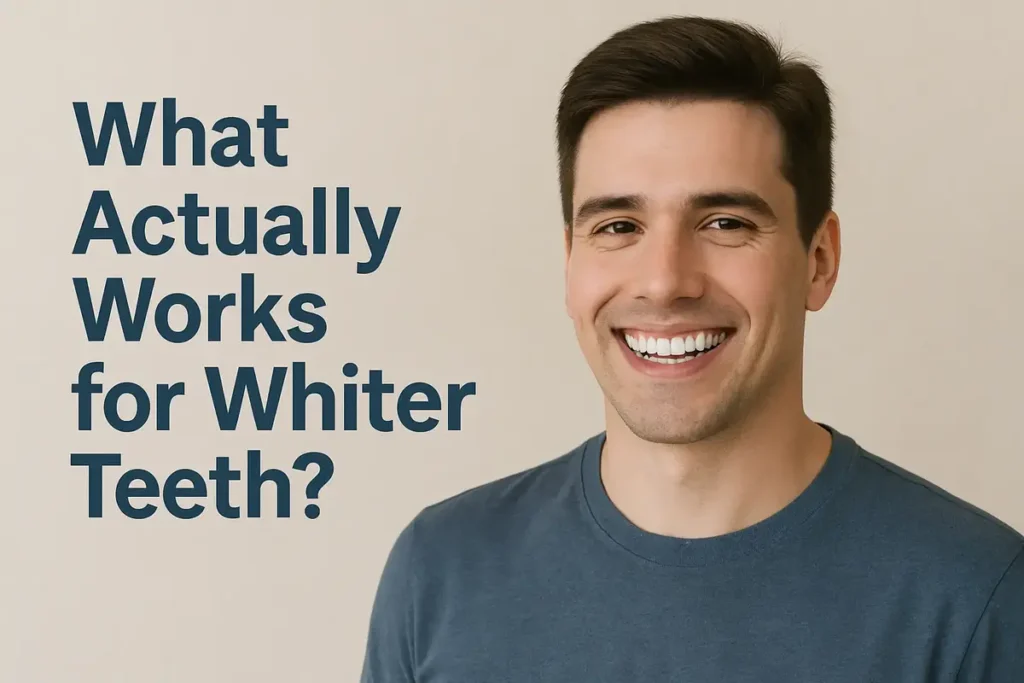 Smiling young man with bright white teeth on a neutral background with the text “Whiter Teeth?”.
